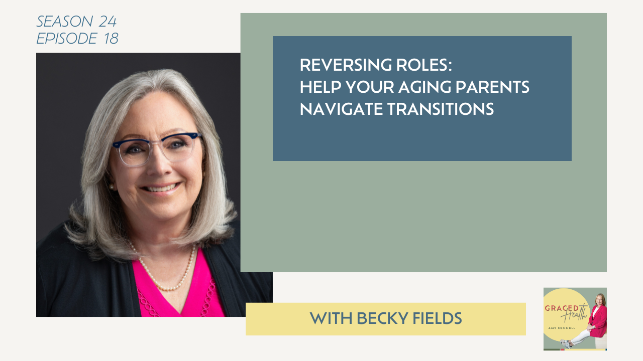 Reversing Roles: Help Your Aging Parents Navigate Transitions